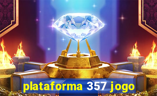 plataforma 357 jogo